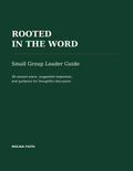 Rooted in the Word Small Group Leader Guide cover