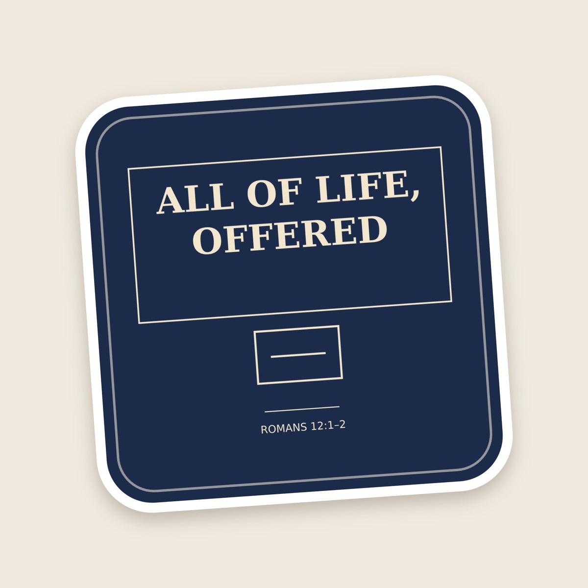 All Of Life, Offered sticker