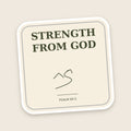 Strength From God sticker