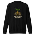 Small But Rooted in the Word sweatshirt in black