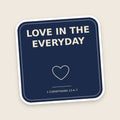 Love In The Everyday sticker