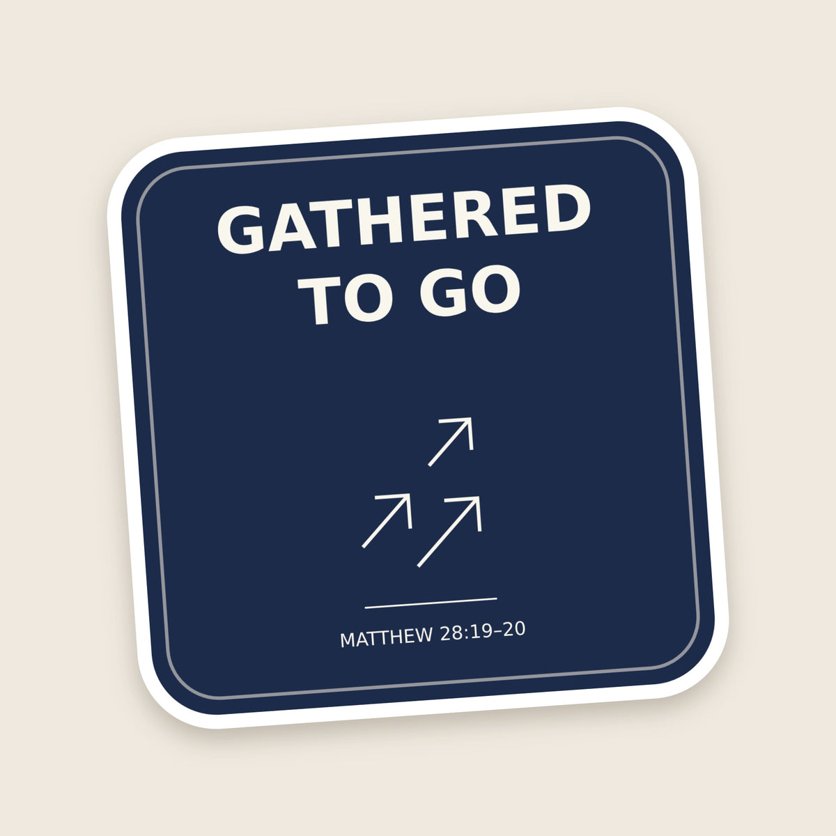Gathered To Go sticker